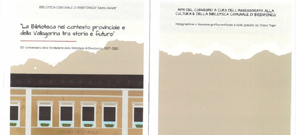 La Biblioteca di Brentonico nel contesto provinciale e della Vallagarina tra storia e futuro